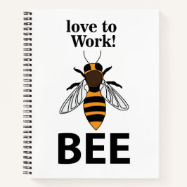 Cuaderno Ama A La Abeja Del Trabajo