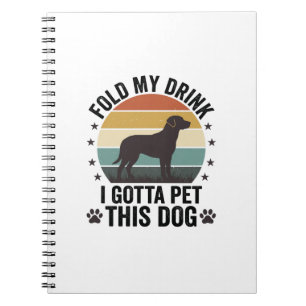 Cuaderno Amante de Perro Divertido Antiguo Dobla Mi Bebida