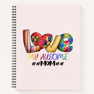 Cuaderno Amar a mamá Autismo Conciencia de las madres orgul