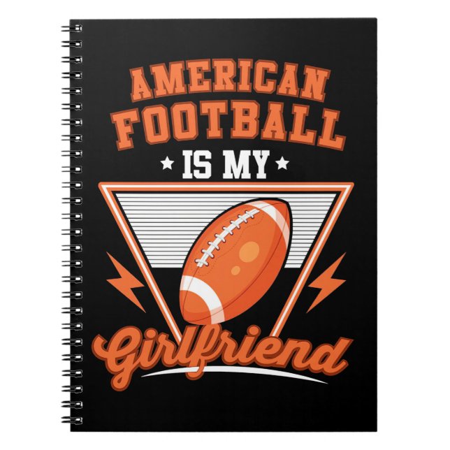 Cuaderno American Football Is My Girlfriend (Frente)