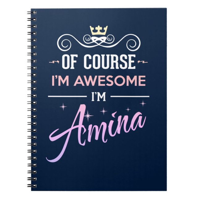 Cuaderno Amina, por supuesto que soy un nombre increíble (Frente)