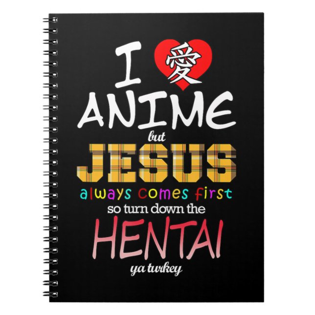 Cuaderno Amo A Anime Pero Jesús Siempre Viene Primero T-Shi (Frente)