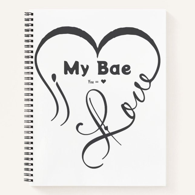 Cuaderno Amo a mi Bae • Tú = ♥ (Anverso)