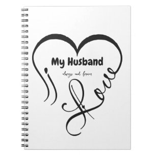 Cuaderno Amo a mi esposo • Siempre y para siempre
