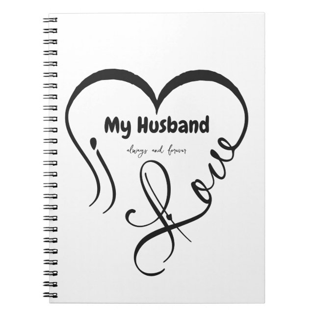 Cuaderno Amo a mi esposo • Siempre y para siempre (Frente)
