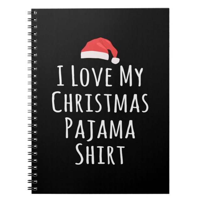 Cuaderno Amo a mis Navidades Pajama Shirt (Frente)