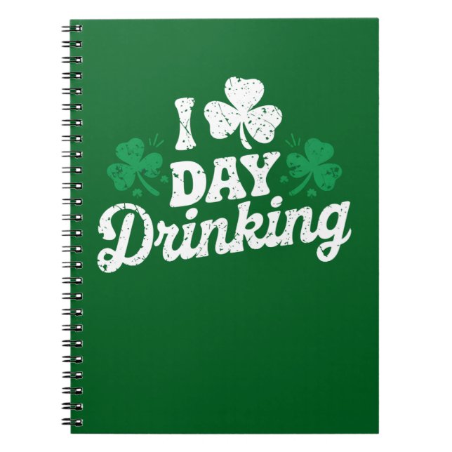 Cuaderno Amo Beber Durante El Día Divertido Día De San Patr (Frente)