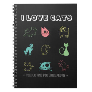 Cuaderno Amo Los Gatos - La Gente Es Demasiado Trabajo (V5)