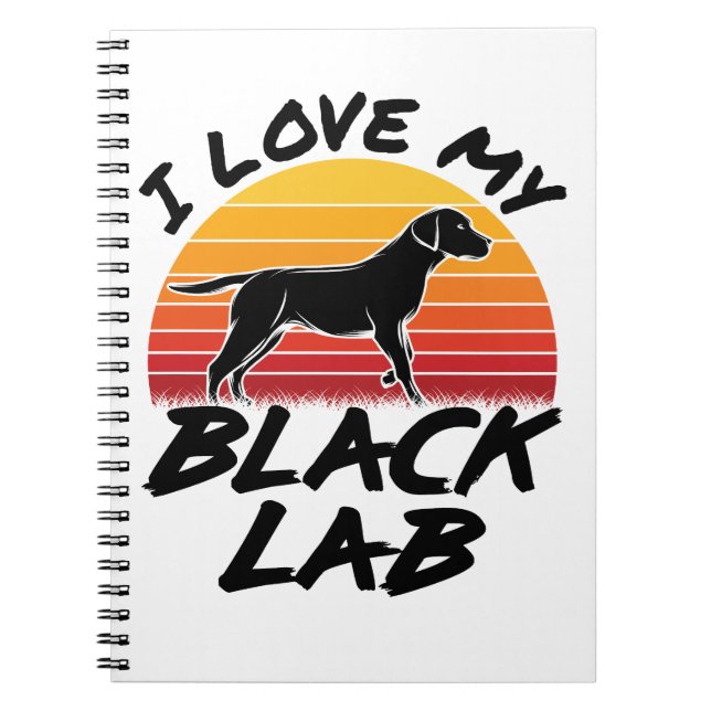 Cuaderno Amo Mi Labrador De Laboratorio Negro (Frente)