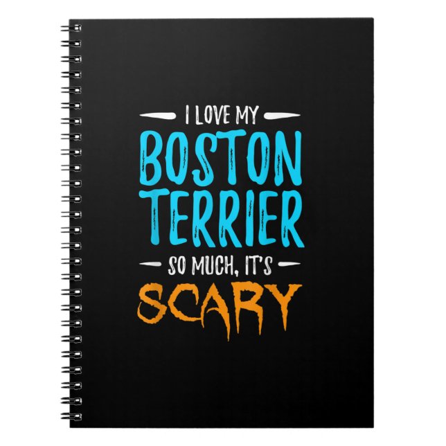 Cuaderno Amo Mi Perro Terrier De Boston Mamá Teme Halloween (Frente)