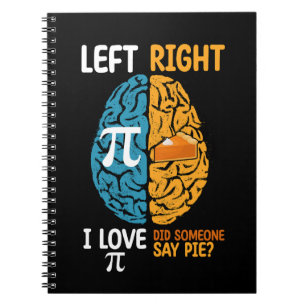 Cuaderno Amo Pi ¿Alguien dijo pastel Izquierda Derecha Cere