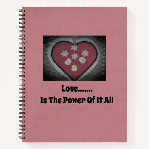Cuaderno Amor...... Es el poder de todo