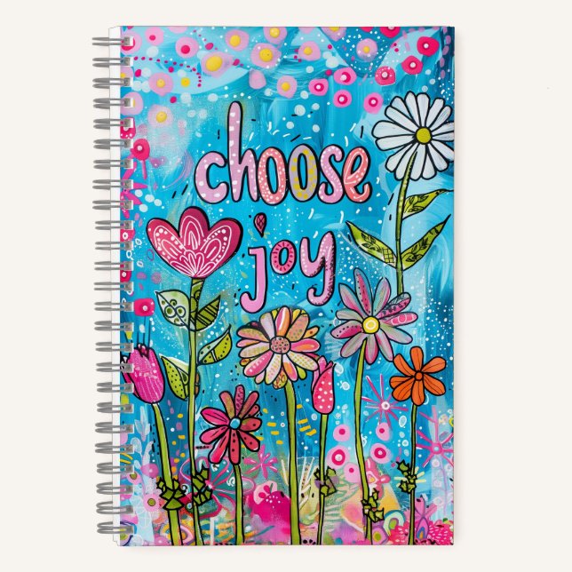 Cuaderno *~* AN1  Floral Fantasy Whimsical Happy Choose Joy (Anverso)