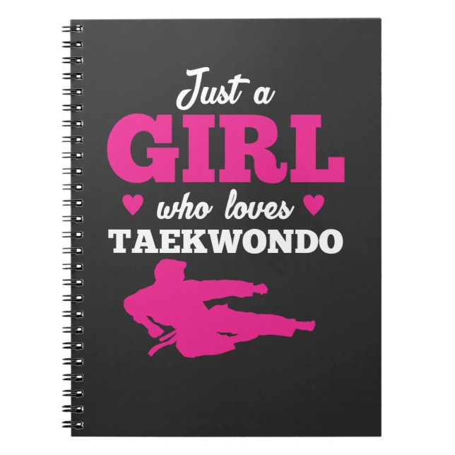 Cuaderno Apenas un chica que ama al amante del Taekwondo el (Frente)