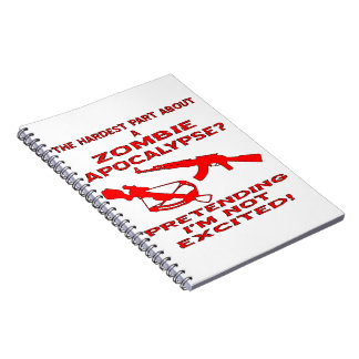 Cuaderno Apocalipsis del zombi que finge no soy emocionado