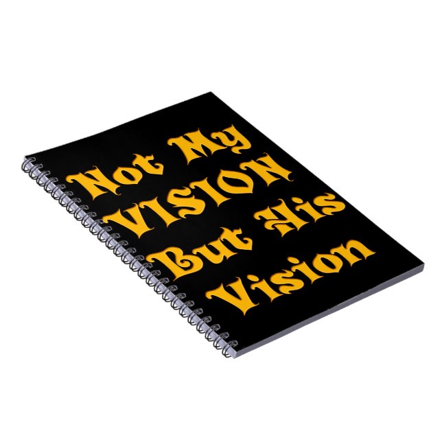 Cuaderno Arte De Texto Basado En La Fe: No Mi Visión Sino S (Lado Derecho)