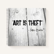 ARTE ES THEFT Cita Pablo Picasso