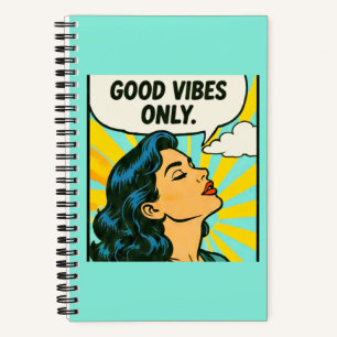 Cuaderno Arte Pop “Sólo Vibraciones Positivas”