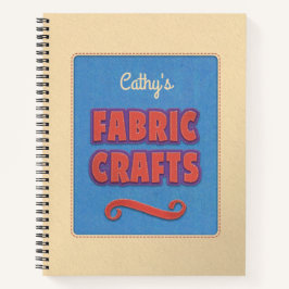 Cuaderno Artesanías de tela personalizadas