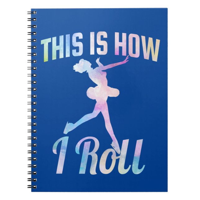 Cuaderno Así Es Como Patiné Hielo (Frente)