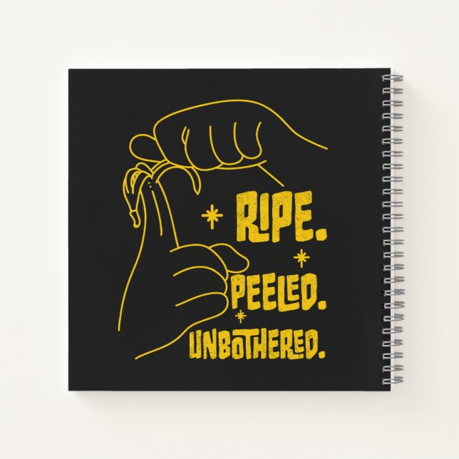 Cuaderno ASL Banana Design - Ripe, Peeled, Unbothered   (Reverso)