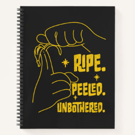 Cuaderno ASL Banana Design - Ripe, Peeled, Unbothered