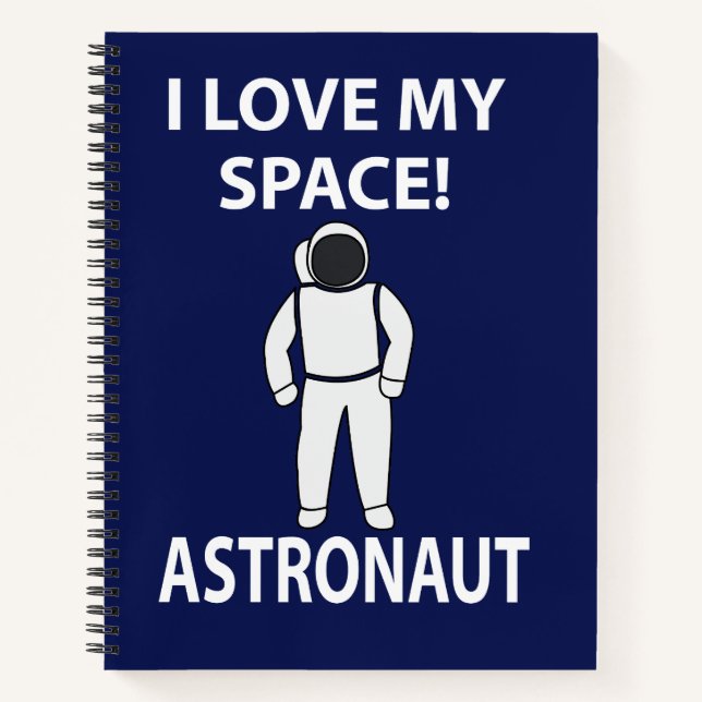 Cuaderno Astronauta Amo a mi astronauta espacial (Anverso)