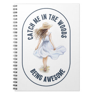 Cuaderno Atréjenme en el bosque siendo maravilloso - Campin