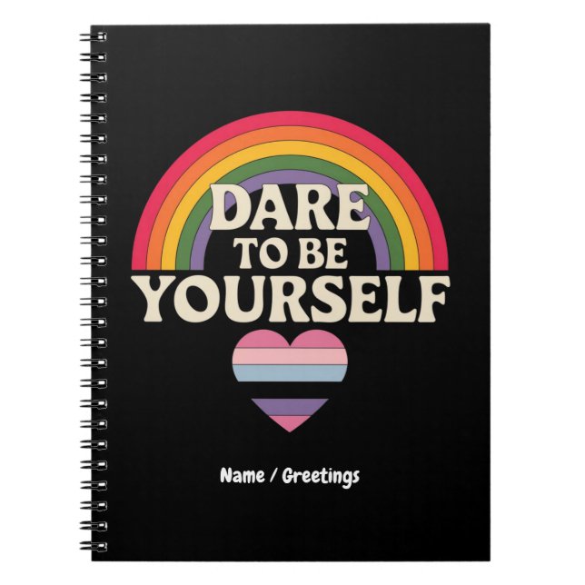 Cuaderno Atrévete a ser tú mismo Regalo de arcoiris de conc (Frente)
