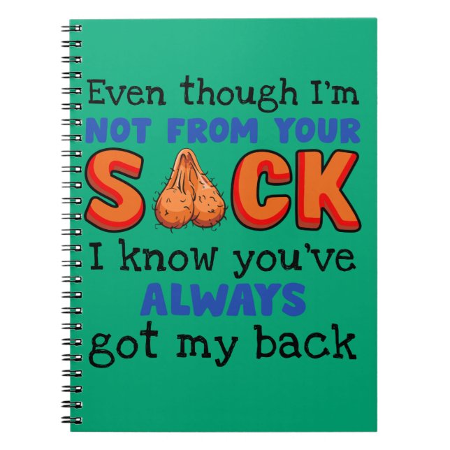 Cuaderno Aunque no soy de tu saco, sé que lo has hecho (Frente)
