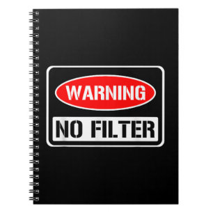 Cuaderno Aviso No Filtro Gracioso Sarcástico Pun Peligro Ca
