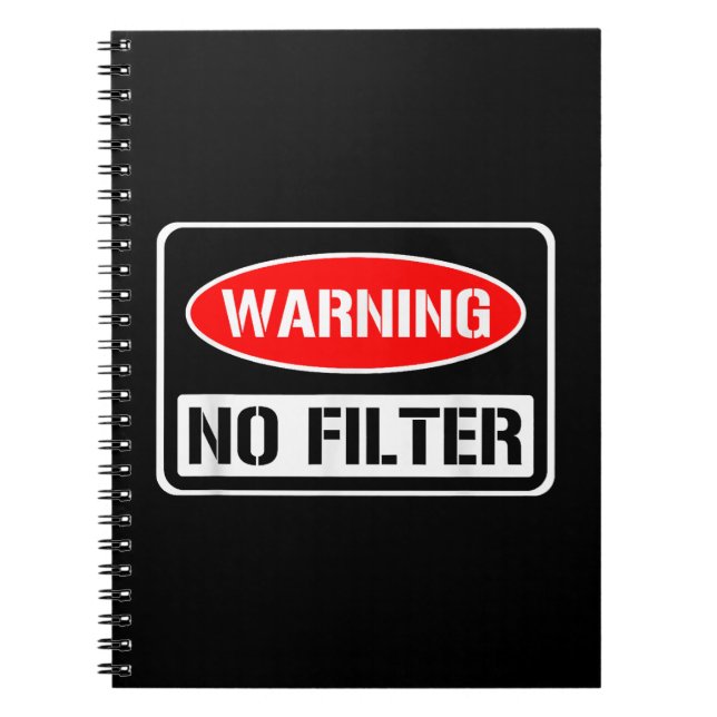 Cuaderno Aviso No Filtro Gracioso Sarcástico Pun Peligro Ca (Frente)