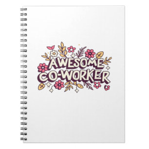 Cuaderno Awesome Coworker, regalo de la colega, mejor jugad