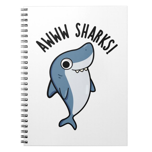 Cuaderno Awww Sharks Cute Animal Pun (Frente)