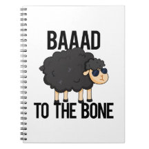 Baaad To The Bone Funny Black Sheep Pun