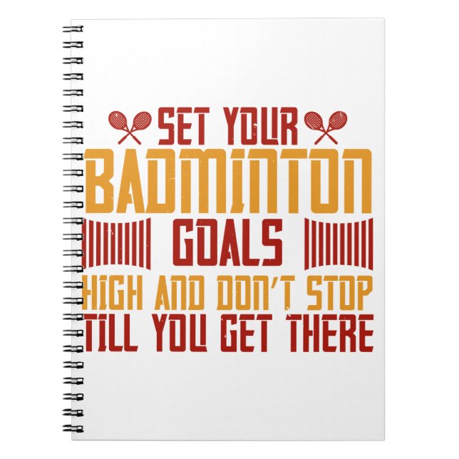 Cuaderno Bádminton -Establece tus metas de bádminton altas (Frente)