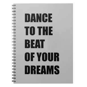 Cuaderno Baila al ritmo de tus sueños
