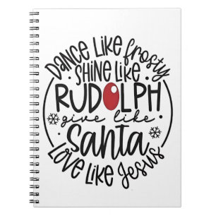 Cuaderno Baila como Frosty Brilla como Rudolph Navidad