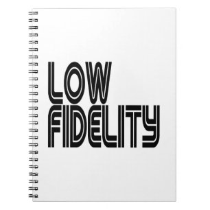 Cuaderno Baja Fidelidad