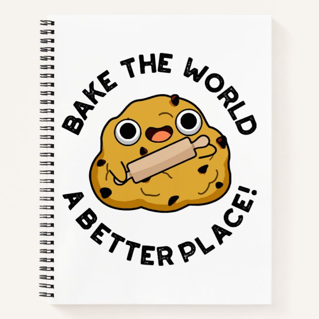Cuaderno Bake The World A Better Place Cute Baking Pun (Anverso)