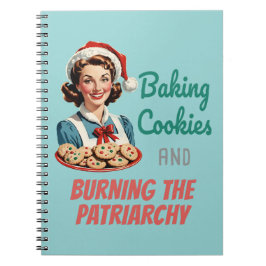 Cuaderno Baking Cookies and Burning the Patriarchy