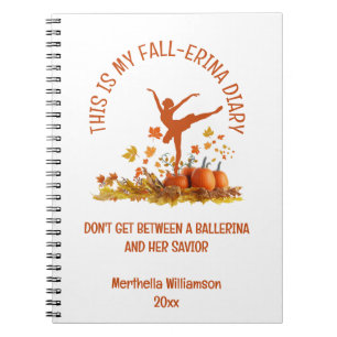 Cuaderno Ballerina My FALL-ERINA BALLET Acción de Gracias