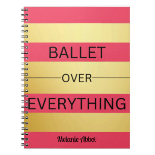 Cuaderno "BALLET SOBRE TODO" Rayas rosadas y doradas