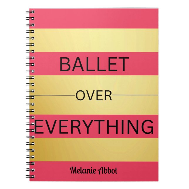Cuaderno "BALLET SOBRE TODO" Rayas rosadas y doradas (Frente)