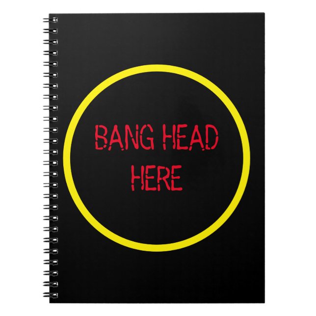 Cuaderno Bang Head Here - Gracioso Socorro De Estrés (Frente)