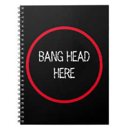 Cuaderno Bang Head Here - Gracioso Socorro De Estrés