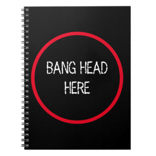 Cuaderno Bang Head Here - Gracioso Socorro De Estrés