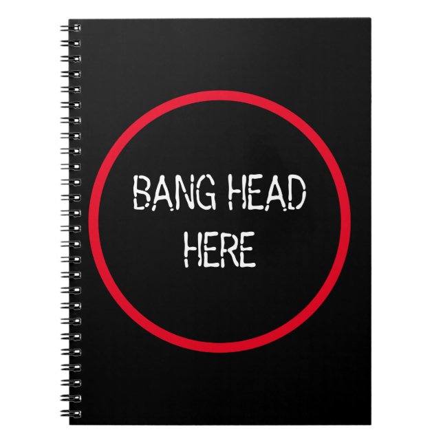 Cuaderno Bang Head Here - Gracioso Socorro De Estrés (Frente)
