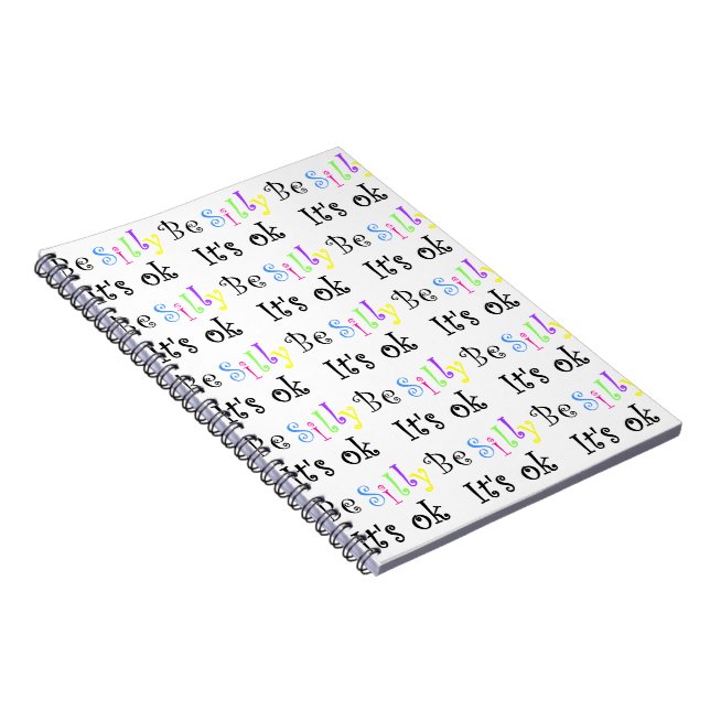 Cuaderno Be Silly It's ok-notebook (Lado Derecho)