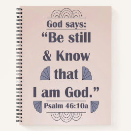 Cuaderno Be Still and Know Salm 46:10